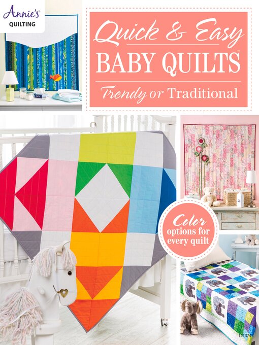 Title details for Quick & Easy Baby Quilts by Annie's - Available